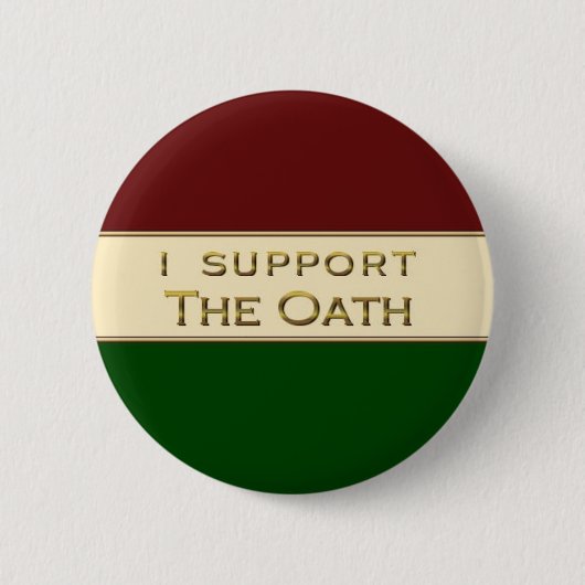 Badge Rond 5 Cm Je soutiens le serment (Devant)