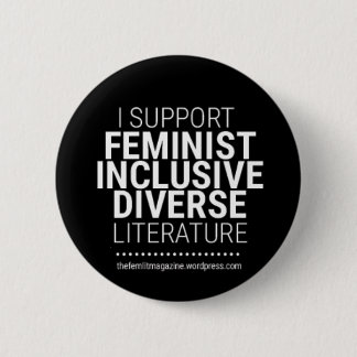 Badge Rond 5 Cm "Je soutiens littérature féministe/diverse/incluse