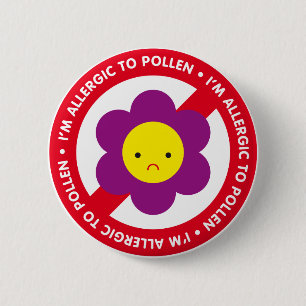 Badge Rond 5 Cm Je suis allergique au pollen !