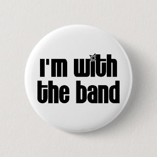 Badge Rond 5 Cm Je suis avec la bande