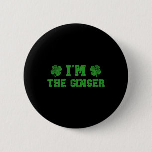 Badge Rond 5 Cm Je suis avec le gingembre je suis le gingembre St