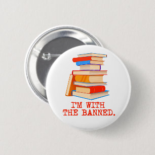 Badge Rond 5 Cm Je suis avec les livres interdits