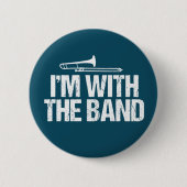Badge Rond 5 Cm Je suis avec The Band Funny Trombone Player (Devant)