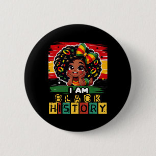 Badge Rond 5 Cm Je Suis Black History Mois Black Melanin Enfants T