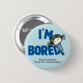 Badge Rond 5 Cm Je suis bouton ENNUYEUX de cercle (Devant & derrière)