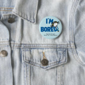 Badge Rond 5 Cm Je suis bouton ENNUYEUX de cercle (En situation)