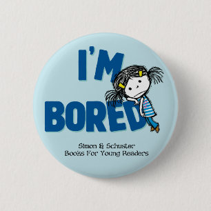 Badge Rond 5 Cm Je suis bouton ENNUYEUX de cercle