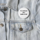 Badge Rond 5 Cm Je suis confus (En situation)