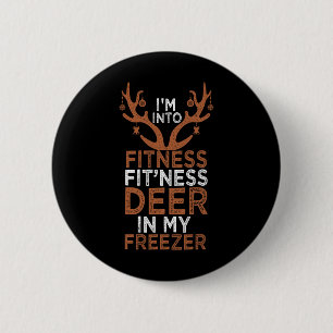 Badge Rond 5 Cm Je suis dans Fitness Deer Freezer Funny Hunter Pap