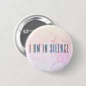 Badge Rond 5 Cm Je suis dans le Bouton de méditation Silence pour  (Devant & derrière)