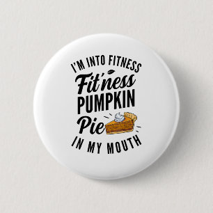 Badge Rond 5 Cm Je suis dans le Citrouille de remise en forme dans