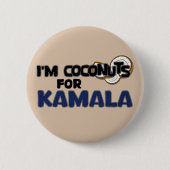 Badge Rond 5 Cm Je suis des noix de coco pour Kamala Harris Funny (Devant)