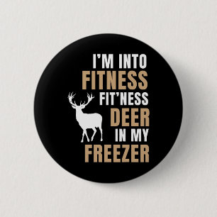 Badge Rond 5 Cm Je suis en forme Deer Freezer Funny Deer Hunting H