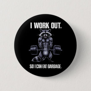 Badge Rond 5 Cm Je Suis En Train De Manger Garbage Gym Raccoon Lif