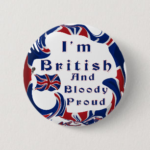 Badge Rond 5 Cm Je suis fier britannique et sanglant