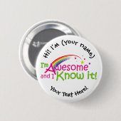 Badge Rond 5 Cm Je suis génial & je le sais - Blanc (Devant & derrière)