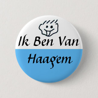 Badge Rond 5 Cm Je suis Haagem