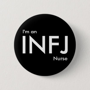 Badge Rond 5 Cm Je suis infirmière de l'INFJ - Type de personnalit