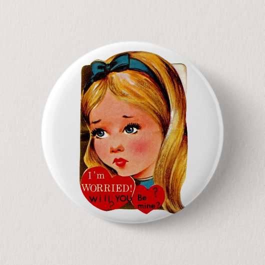 Badge Rond 5 Cm Je suis inquiet...êtes-vous à moi ? (Devant)