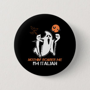 Badge Rond 5 Cm Je suis Italien Ghost Costume d'Halloween