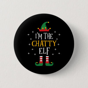 Badge Rond 5 Cm Je suis La Chatty Elf T Shirt Funny Famille Cadeau