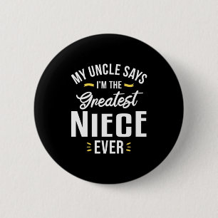 Badge Rond 5 Cm Je Suis La Plus Grande Nièce Jamais