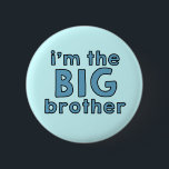 Badge Rond 5 Cm Je suis le grand frère<br><div class="desc">"Je suis le grand frère" bouton pour les enfants et les bébés.</div>
