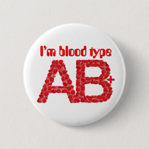 Badge Rond 5 Cm Je suis le groupe sanguin AB positif