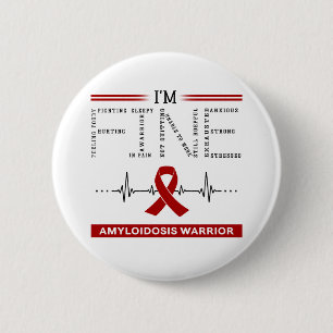 Badge Rond 5 Cm Je suis le guerrier de l'amyloïdose fine