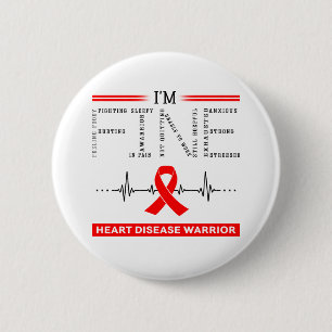 Badge Rond 5 Cm Je suis le guerrier des maladies cardiaques