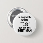 Badge Rond 5 Cm Je suis le meilleur homme (Devant & derrière)