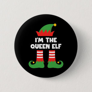 Badge Rond 5 Cm Je suis le Queen Elf Funny Xmas Matching Family Gr