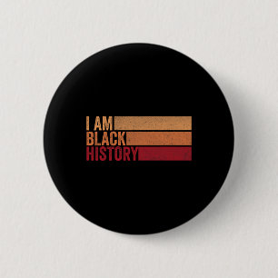 Badge Rond 5 Cm Je suis l'histoire noire vintage rétro mois d'hist