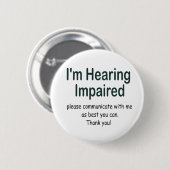 Badge Rond 5 Cm Je suis malentendante (Devant & derrière)