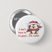 Badge Rond 5 Cm Je suis mignonne (Devant & derrière)