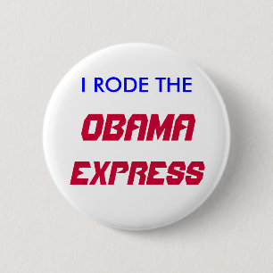 BADGE ROND 5 CM JE SUIS MONTÉ, OBAMA, EXPRESS