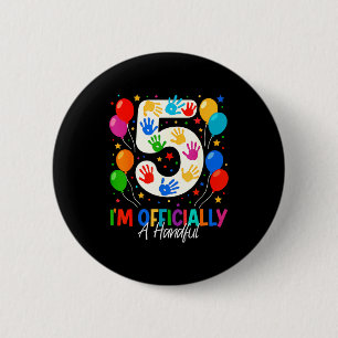 Badge Rond 5 Cm Je Suis Officiellement Un Petit Bout De Chou Cinq