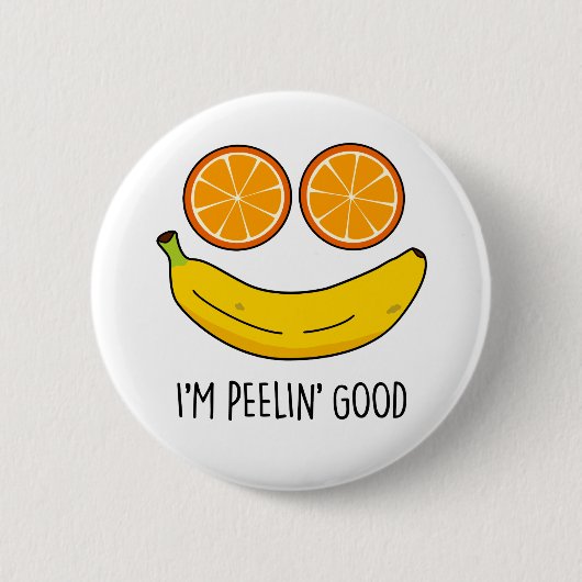Badge Rond 5 Cm Je suis Peelin Bon Amusant Fruit Pun (Devant)