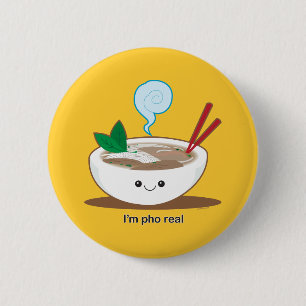 Badge Rond 5 Cm Je suis Pho vrai