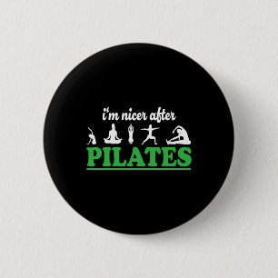 Badge Rond 5 Cm Je suis plus gentil après Pilates Professeur de fi