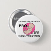 Badge Rond 5 Cm Je suis pour de petites femmes de droits de la (Devant & derrière)