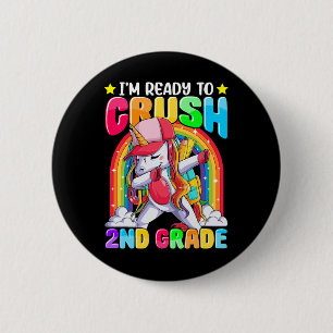 Badge Rond 5 Cm Je suis prêt à écraser la 2e année Licorne Dabbing