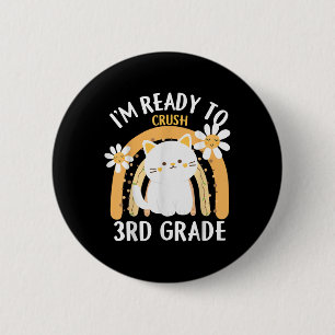 Badge Rond 5 Cm Je suis prêt à écraser la 3e année Cl Chat Chaton