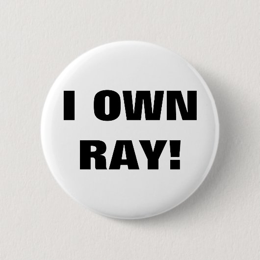 BADGE ROND 5 CM JE SUIS PROPRE RAY ! (Devant)
