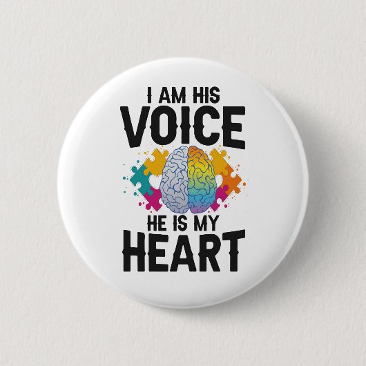 Badge Rond 5 Cm Je suis sa voix Il est mon coeur Sensibilisation s (Devant)