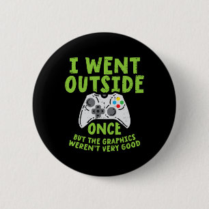 Badge Rond 5 Cm Je Suis Sorti Une Fois Game Controller Funny Video