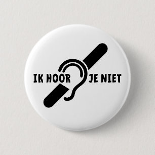 Badge Rond 5 Cm Je suis sourd. Des sourds, des malentendants. Lire