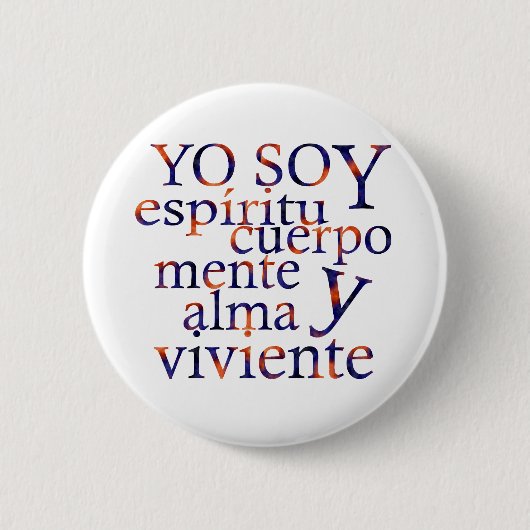 Badge Rond 5 Cm Je suis SpiritBodyMindSoul (Devant)