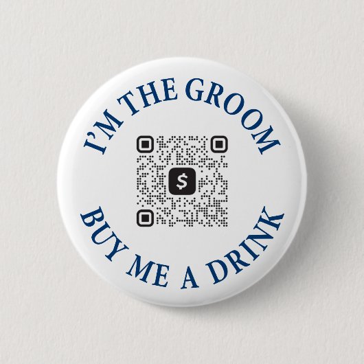 Badge Rond 5 Cm Je suis The Groom Achetez-moi un bouton de boisson (Devant)