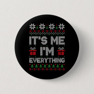 Badge Rond 5 Cm Je suis tout ce qu'il veut pour Noël Noël Noël Noë